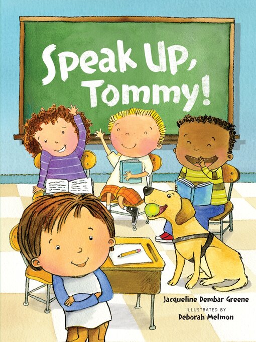 Title details for Speak Up, Tommy! by Jacqueline Dembar Greene - Available